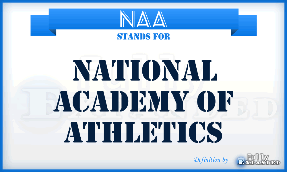 NAA - National Academy of Athletics