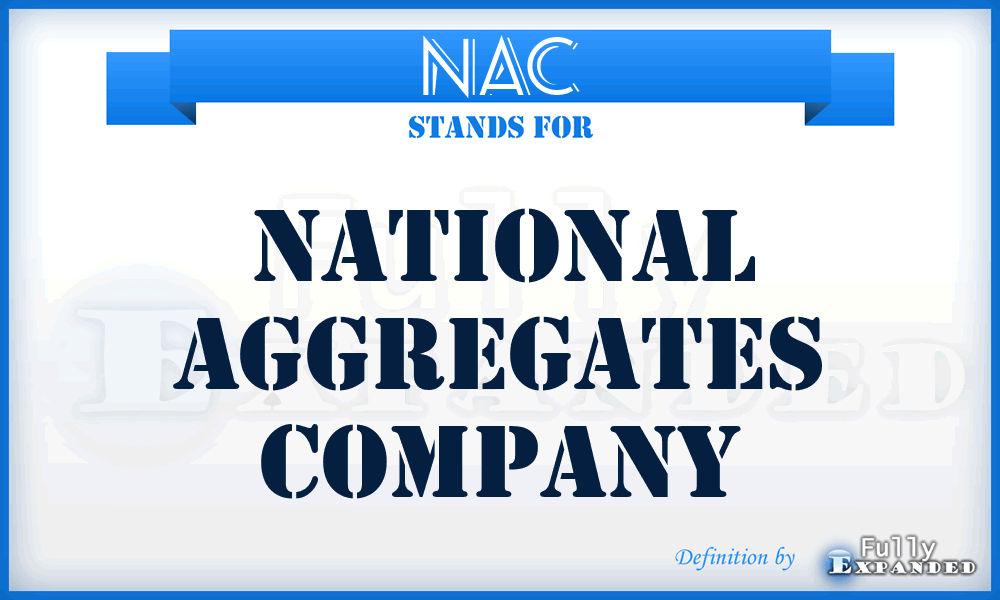 NAC - National Aggregates Company