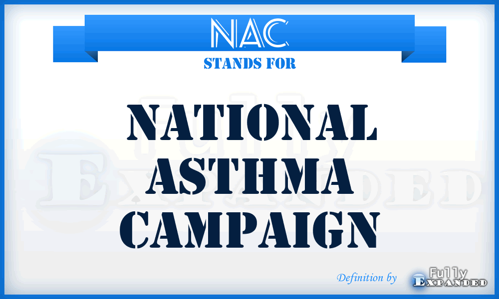 NAC - National Asthma Campaign