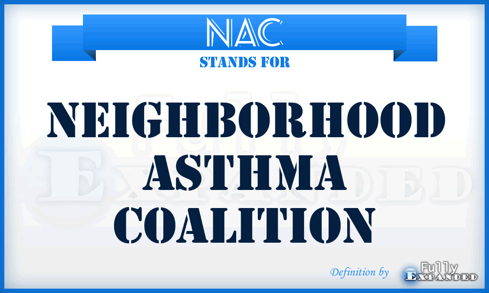 NAC - Neighborhood Asthma Coalition