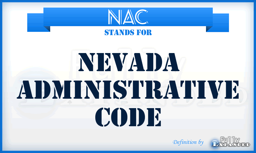 NAC - Nevada Administrative Code