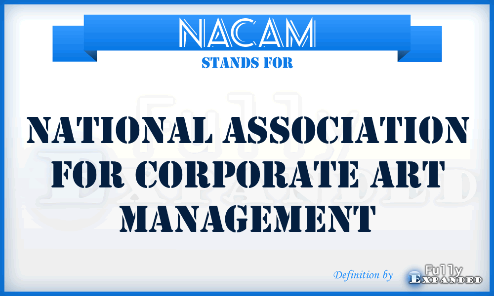 NACAM - National Association For Corporate Art Management