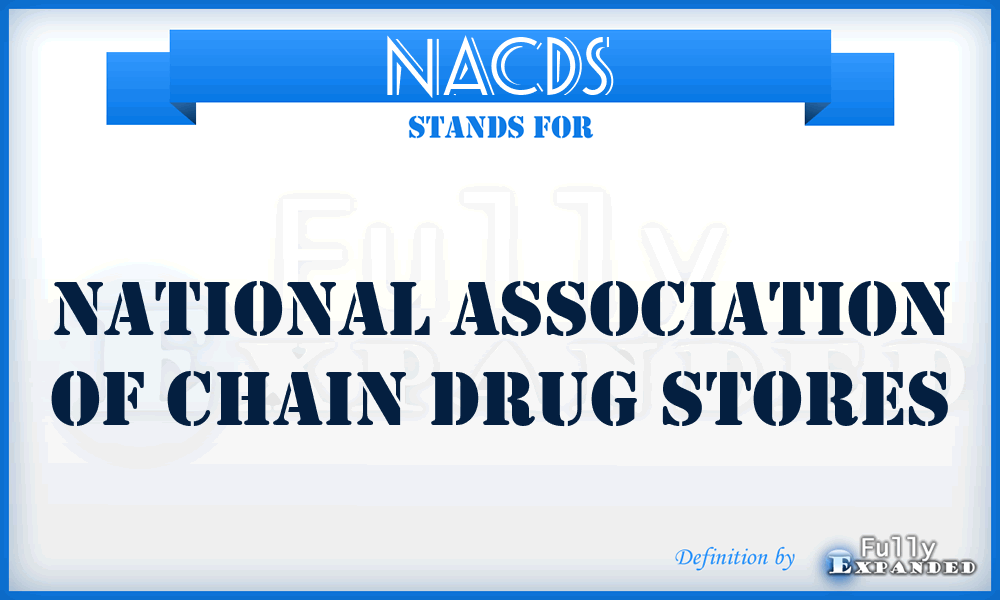 NACDS - National Association of Chain Drug Stores