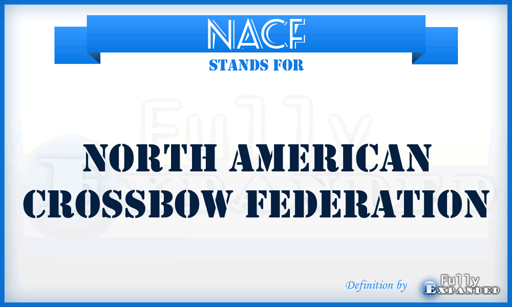 NACF - North American Crossbow Federation