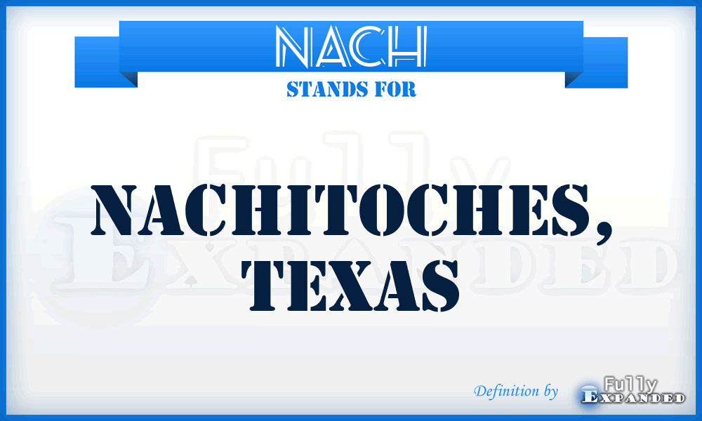 NACH - Nachitoches, Texas