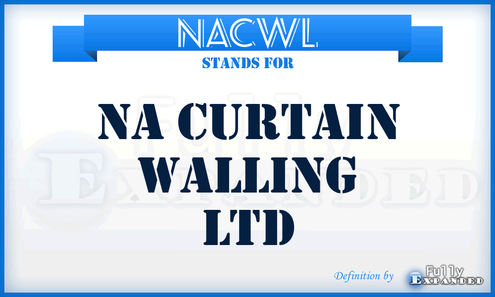 NACWL - NA Curtain Walling Ltd