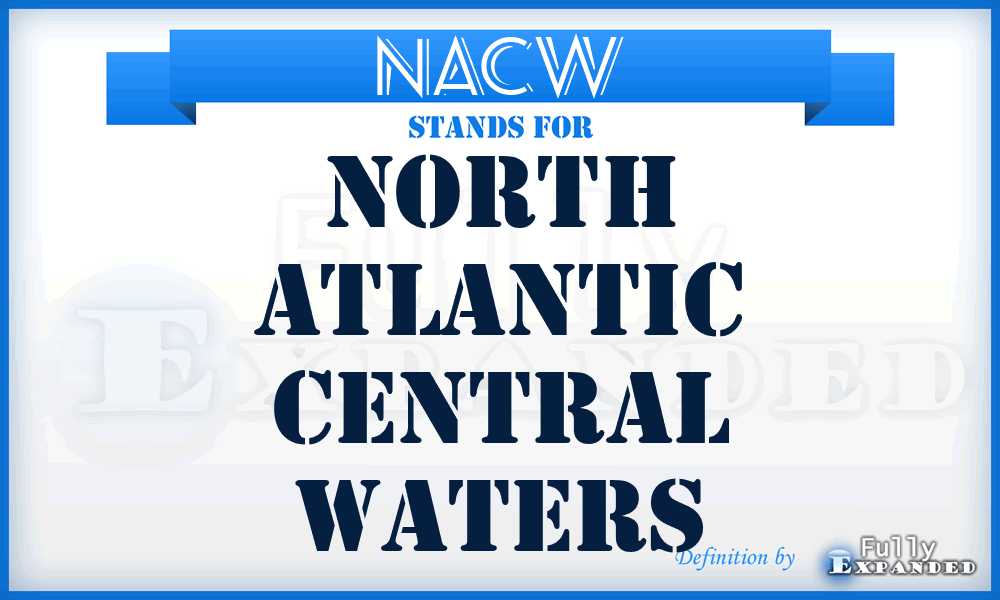 NACW - North Atlantic Central Waters
