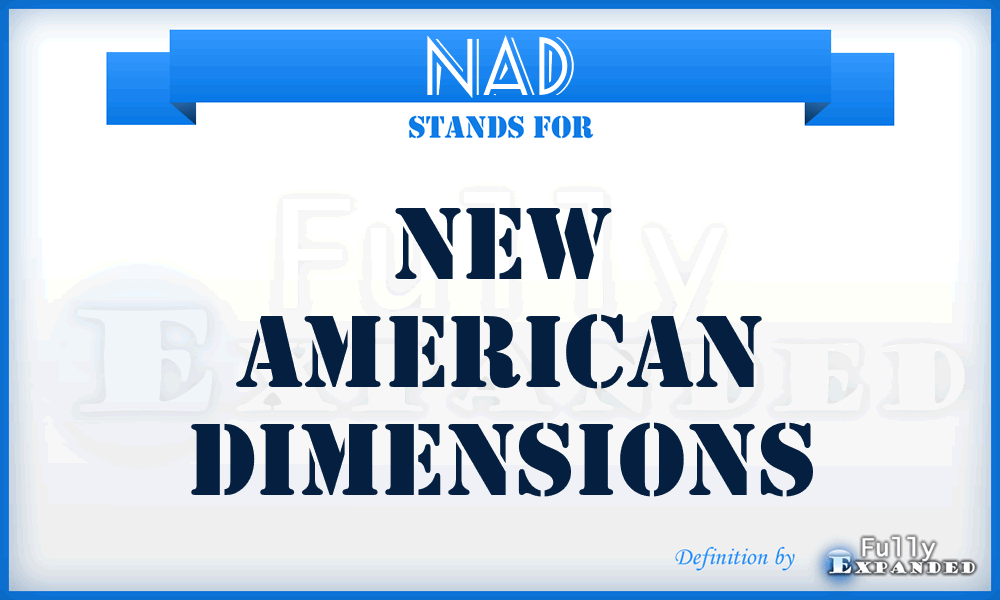 NAD - New American Dimensions