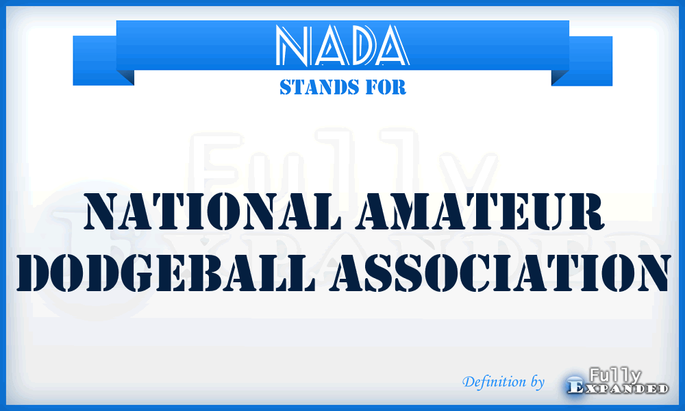 NADA - National Amateur Dodgeball Association