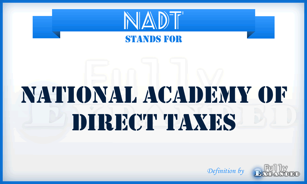 NADT - National Academy of Direct Taxes