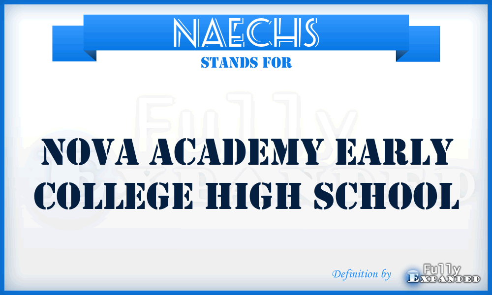 NAECHS - Nova Academy Early College High School