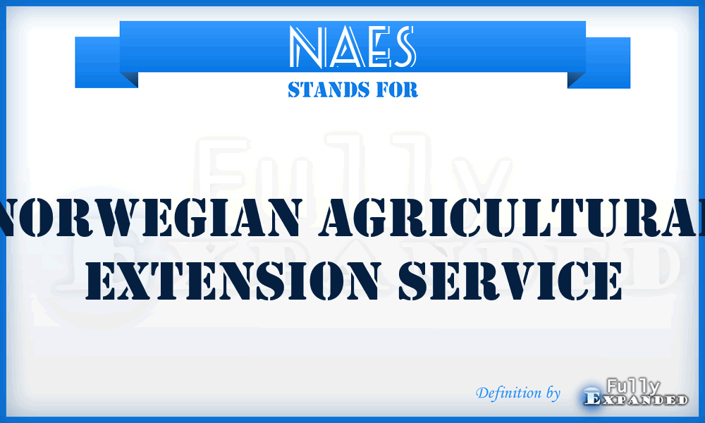 NAES - Norwegian Agricultural Extension Service