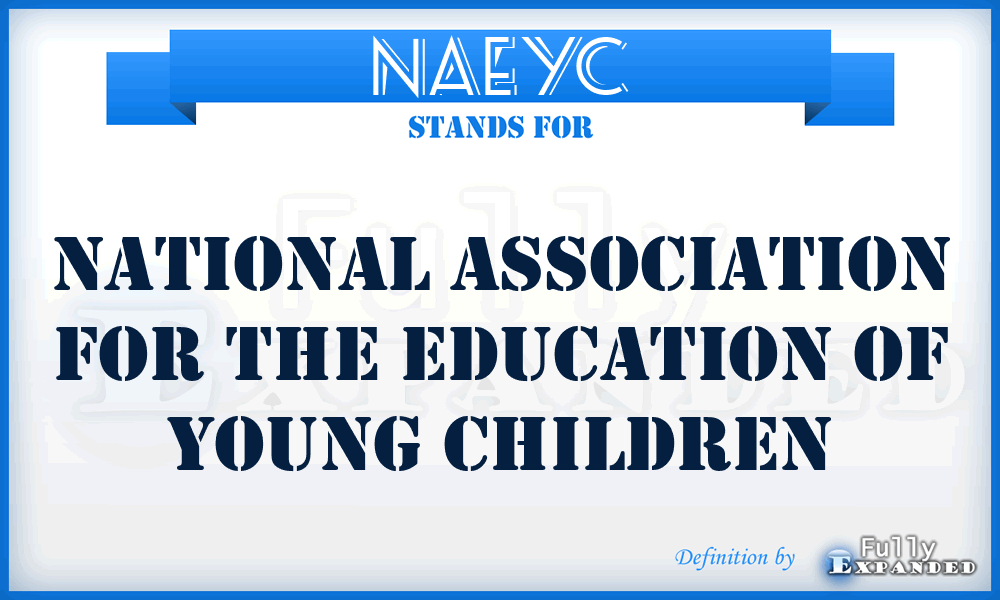 NAEYC - National Association for the Education of Young Children