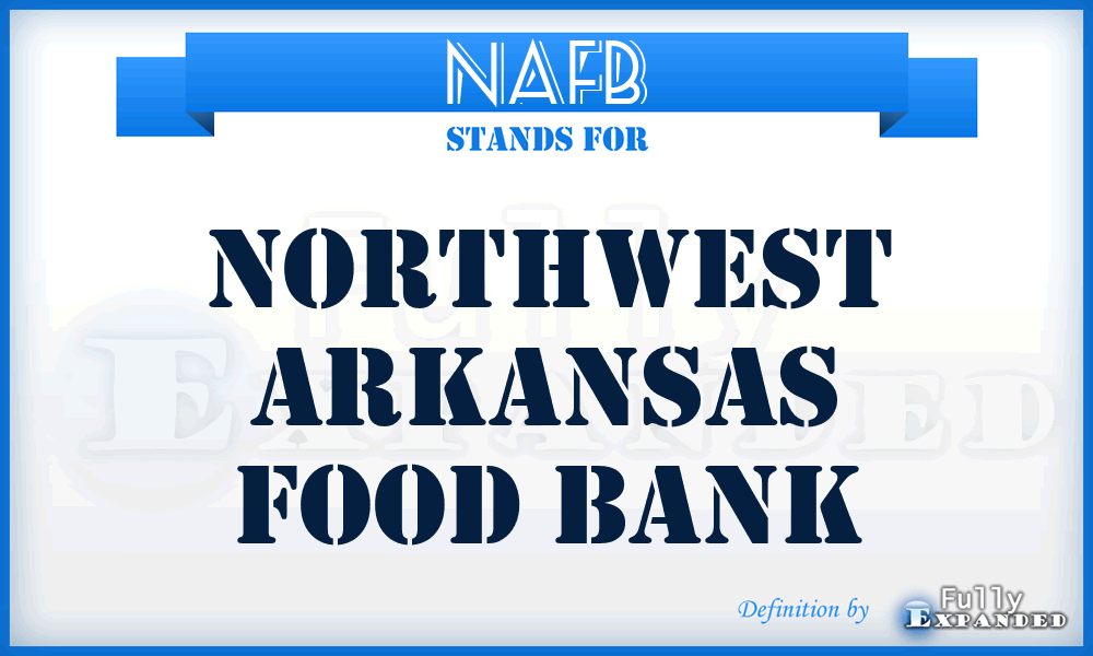 NAFB - Northwest Arkansas Food Bank