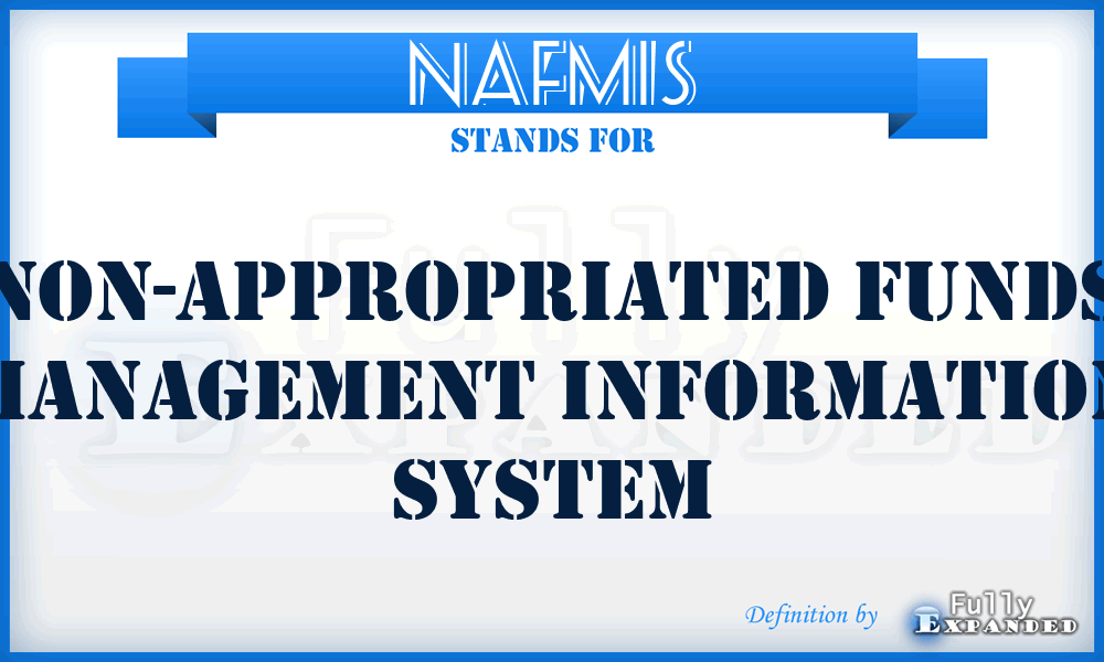 NAFMIS - Non-Appropriated Funds Management Information System