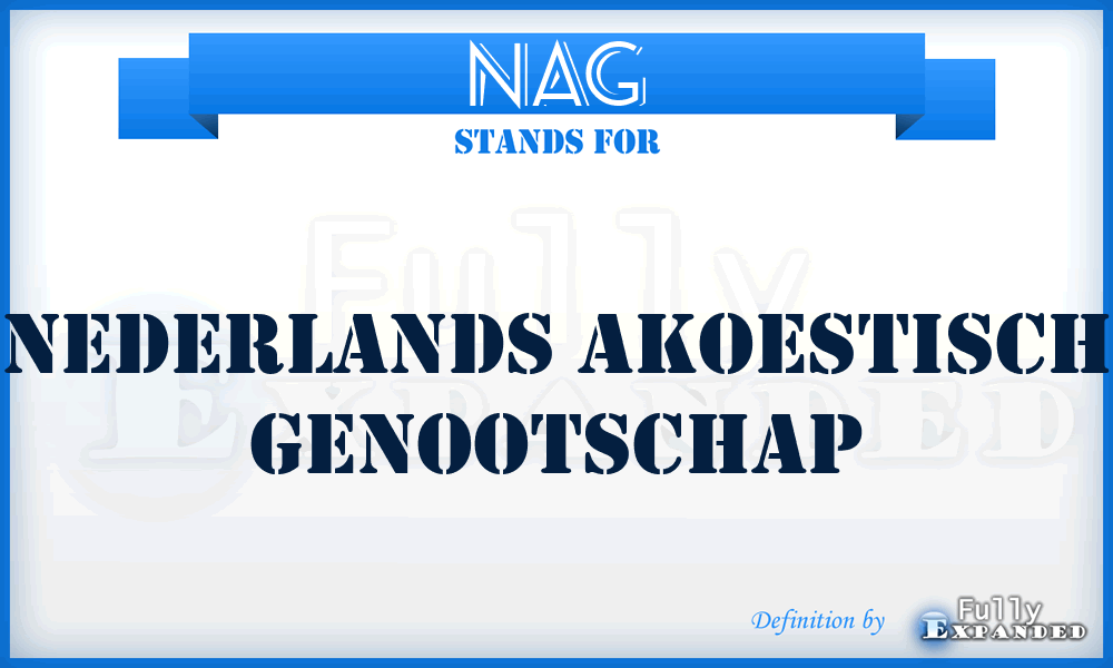 NAG - Nederlands Akoestisch Genootschap