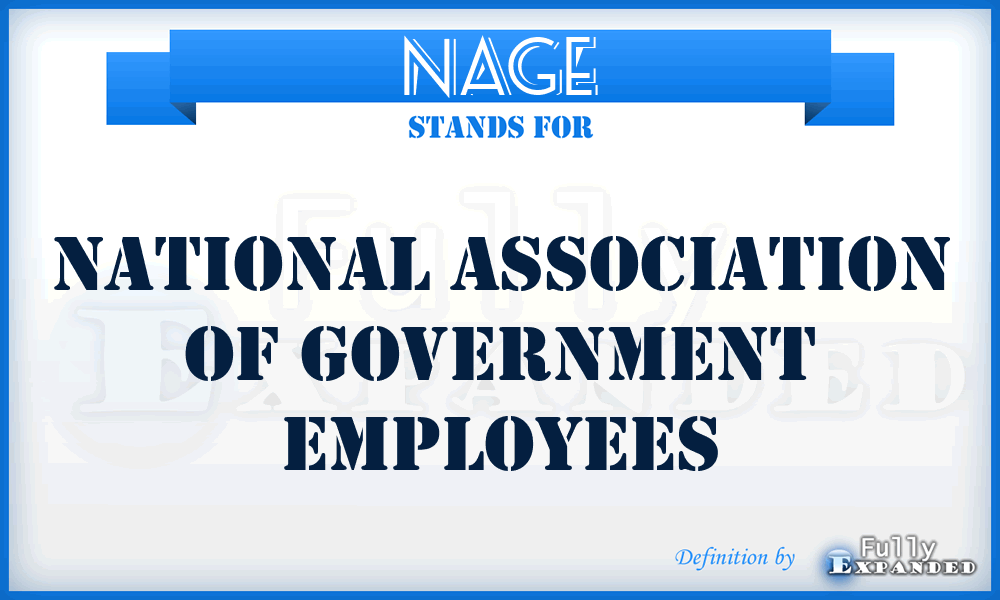 NAGE - National Association of Government Employees