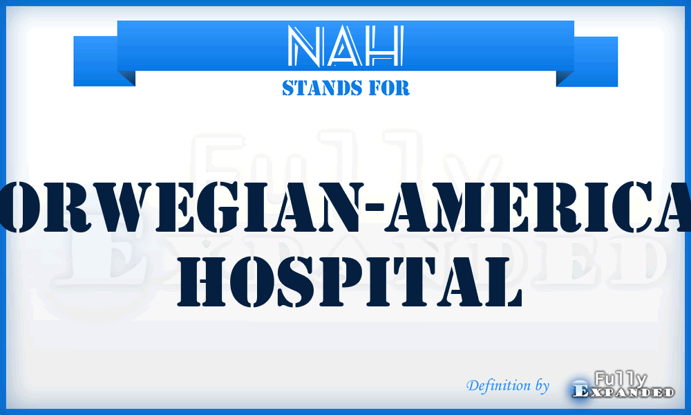 NAH - Norwegian-American Hospital