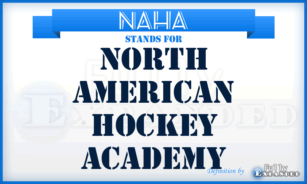 NAHA - North American Hockey Academy