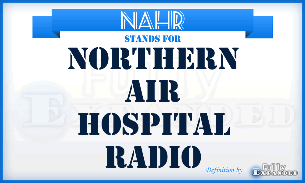 NAHR - Northern Air Hospital Radio