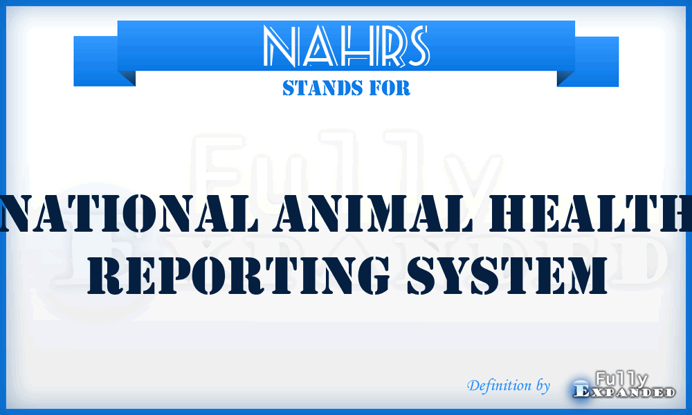 NAHRS - National Animal Health Reporting System