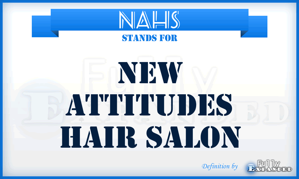 NAHS - New Attitudes Hair Salon