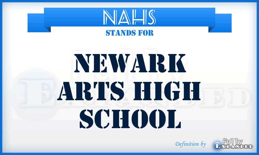 NAHS - Newark Arts High School
