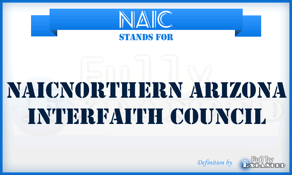 NAIC - Naicnorthern Arizona Interfaith Council