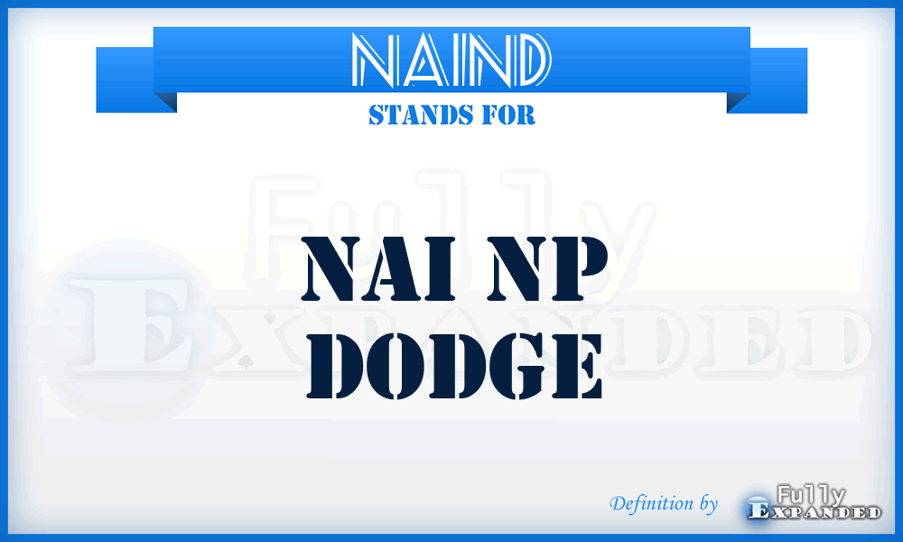 NAIND - NAI Np Dodge