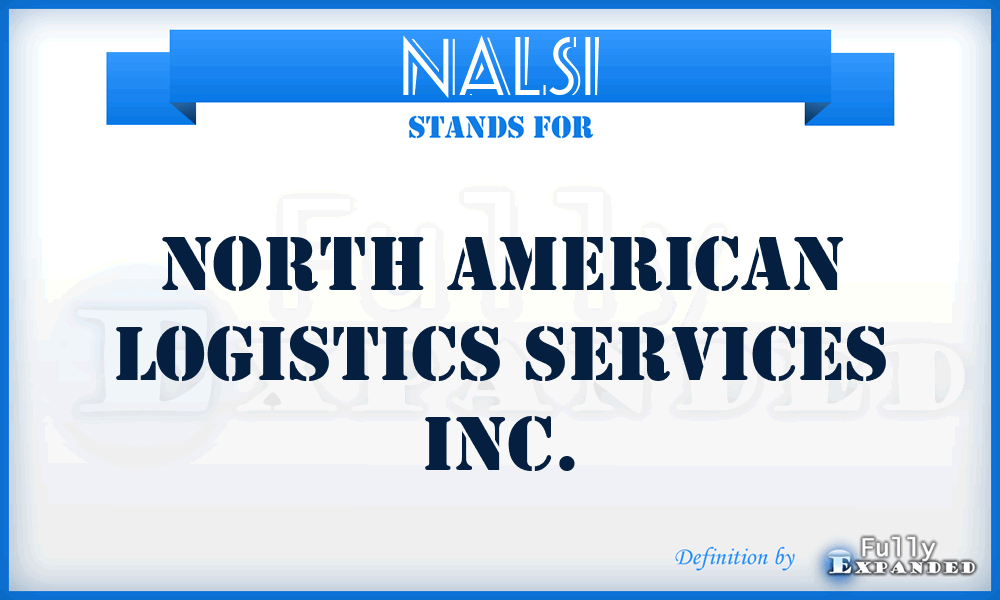 NALSI - North American Logistics Services Inc.