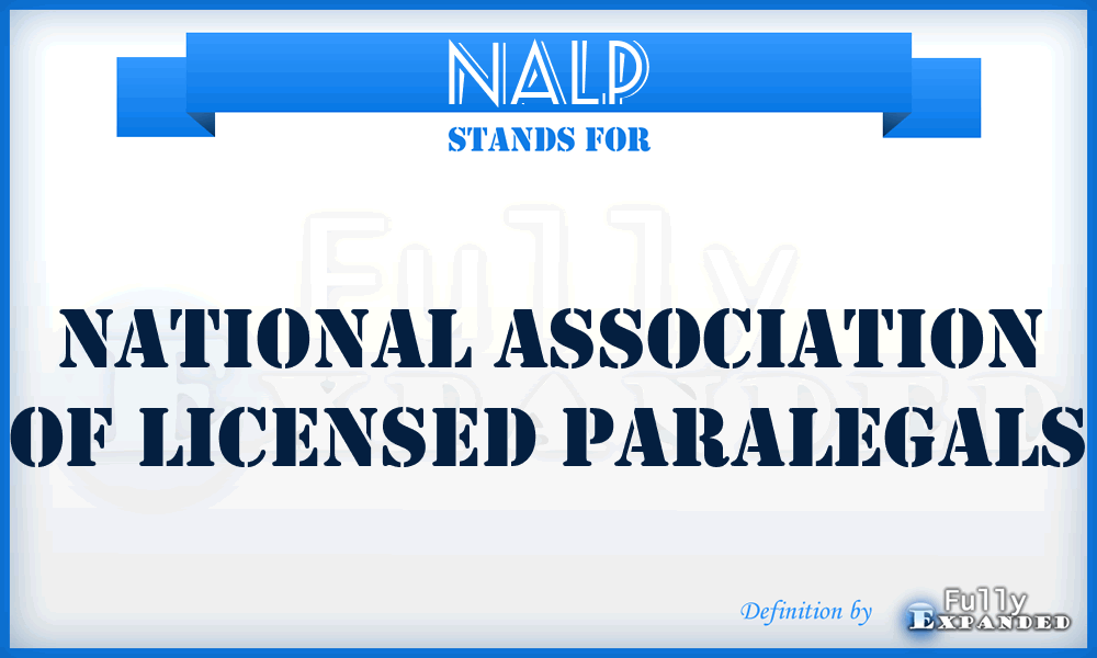 NALP - National Association of Licensed Paralegals
