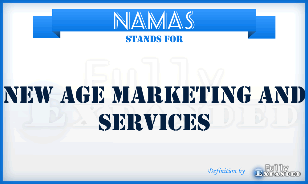 NAMAS - New Age Marketing and Services