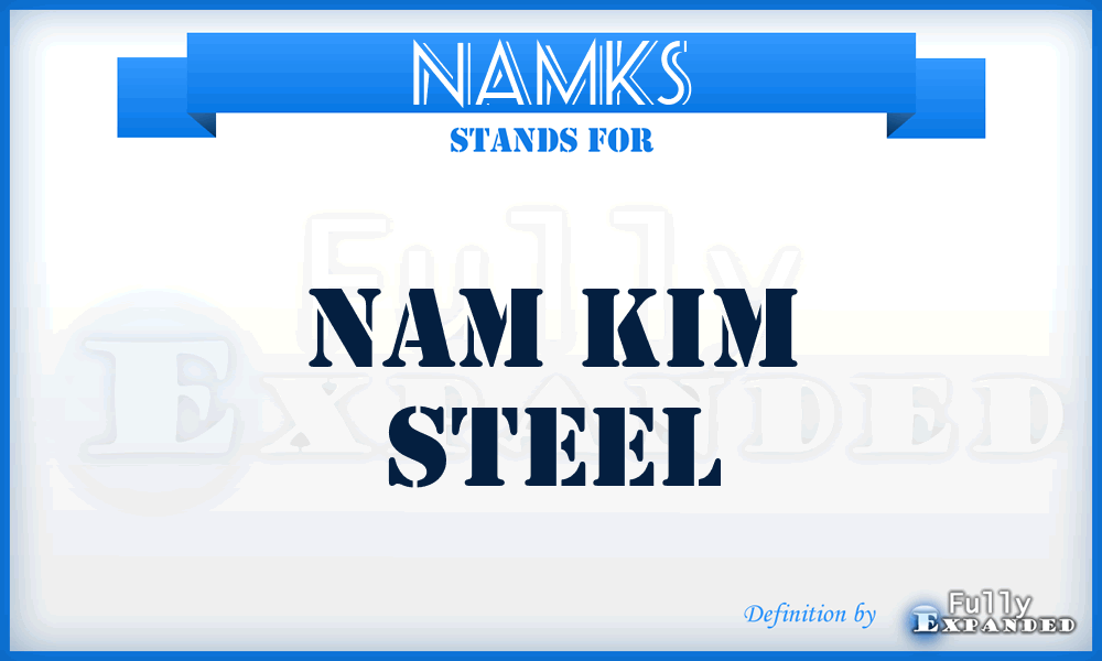 NAMKS - NAM Kim Steel