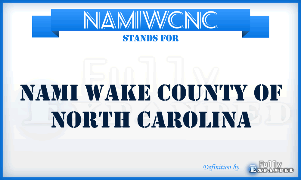 NAMIWCNC - NAMI Wake County of North Carolina