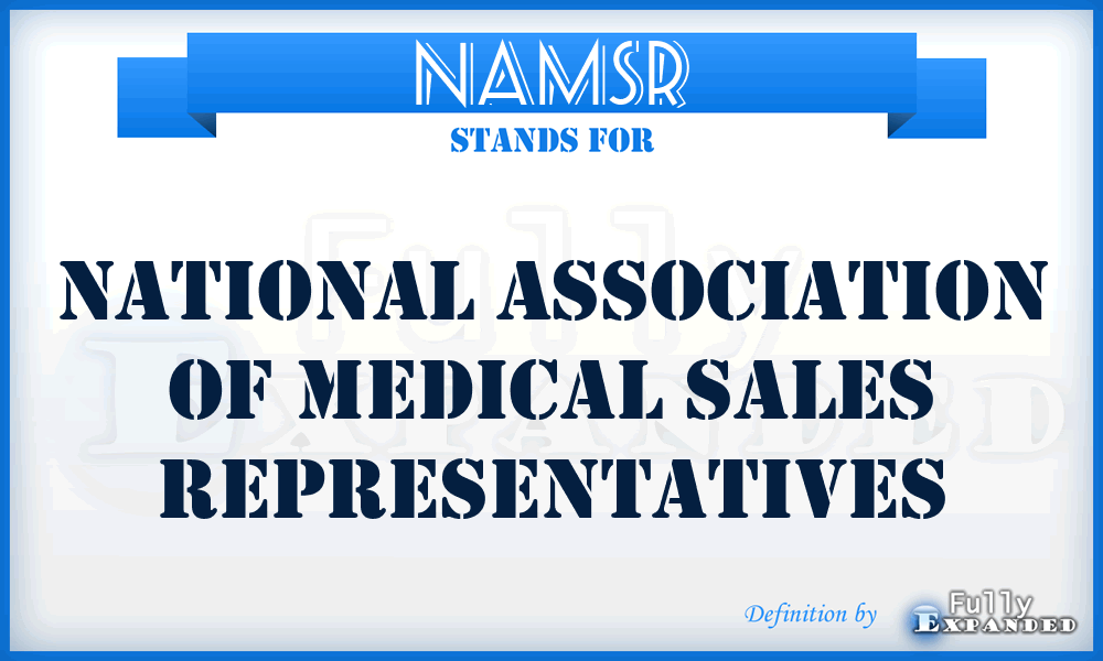 NAMSR - National Association of Medical Sales Representatives
