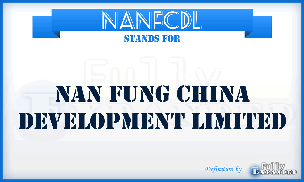 NANFCDL - NAN Fung China Development Limited