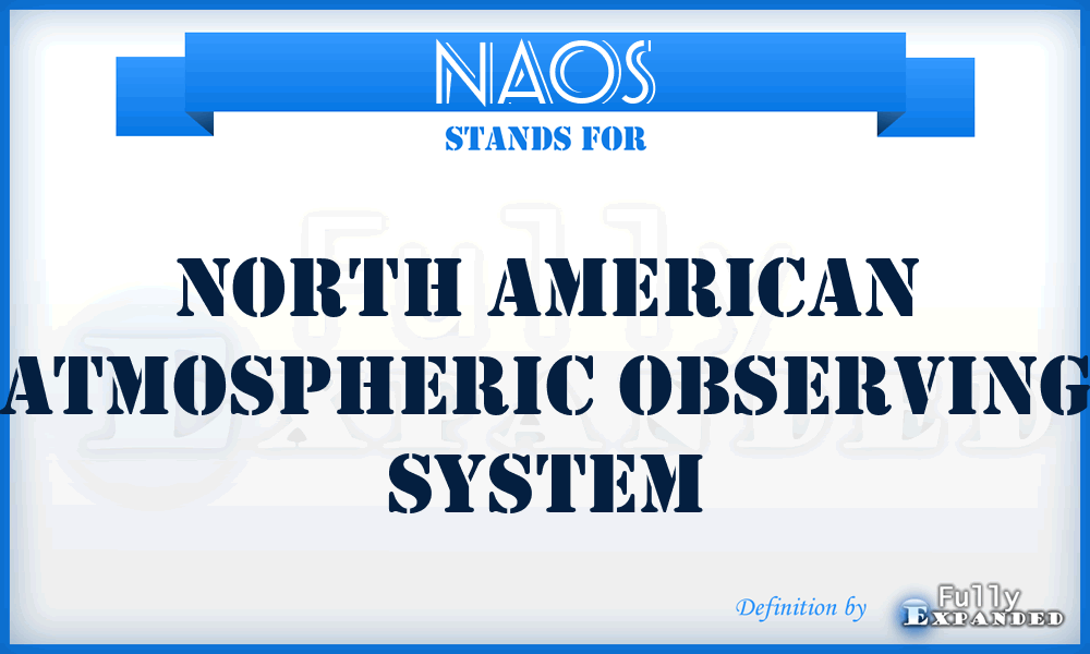 NAOS - North American Atmospheric Observing System