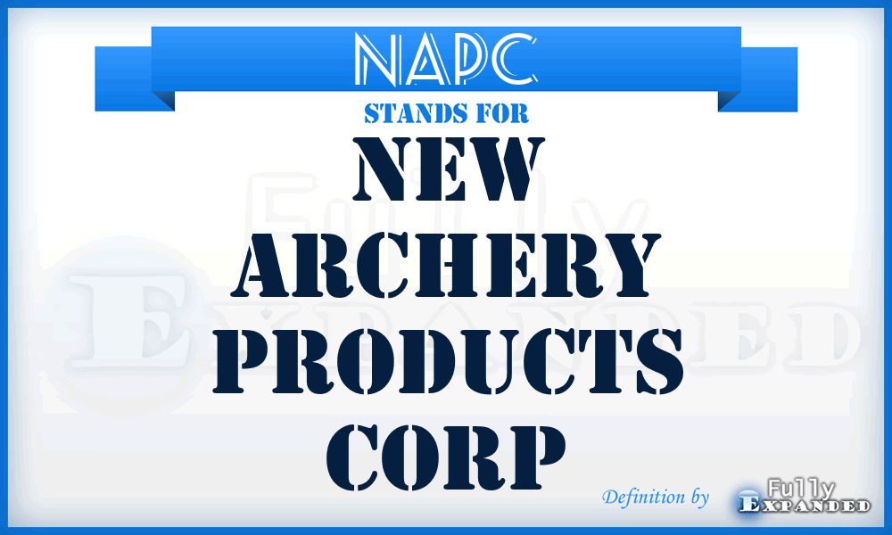 NAPC - New Archery Products Corp