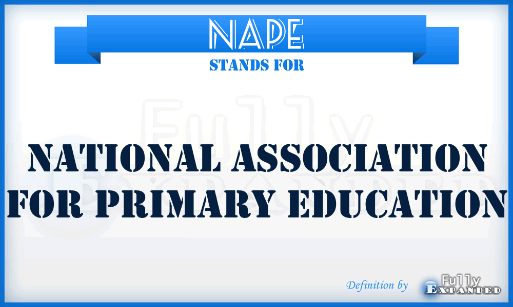 NAPE - National Association for Primary Education