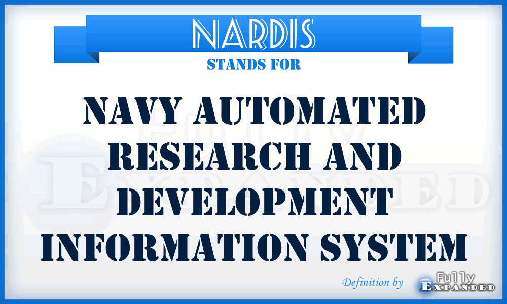 NARDIS - Navy Automated Research and Development Information System