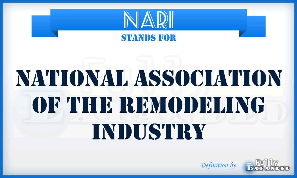 NARI - National Association of the Remodeling Industry