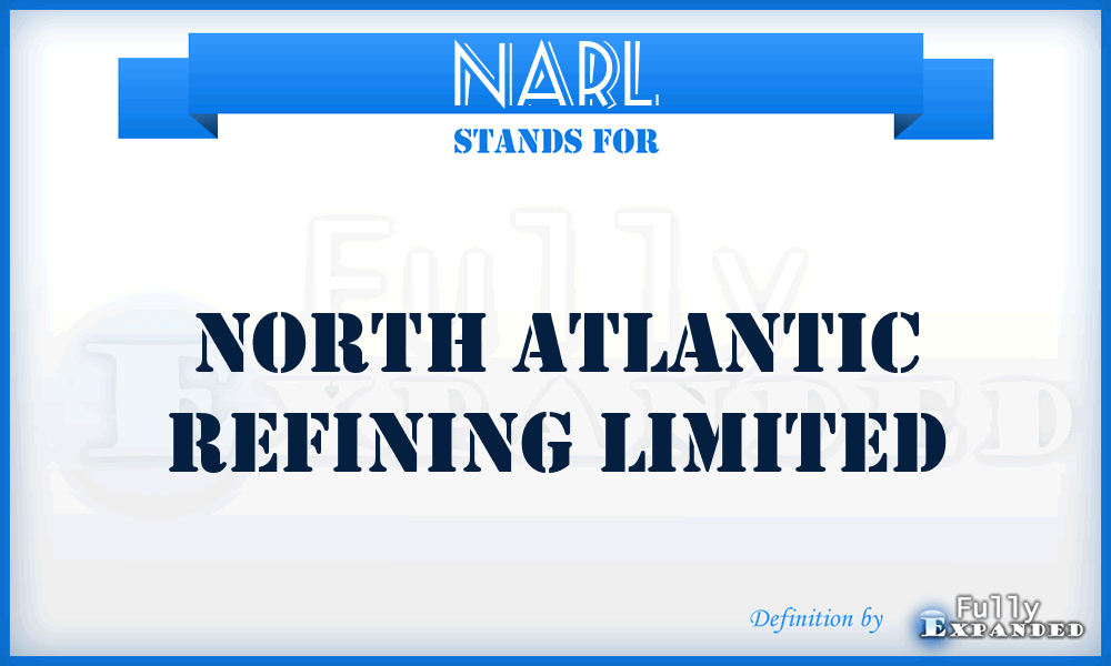 NARL - North Atlantic Refining Limited