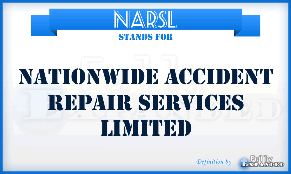 NARSL - Nationwide Accident Repair Services Limited