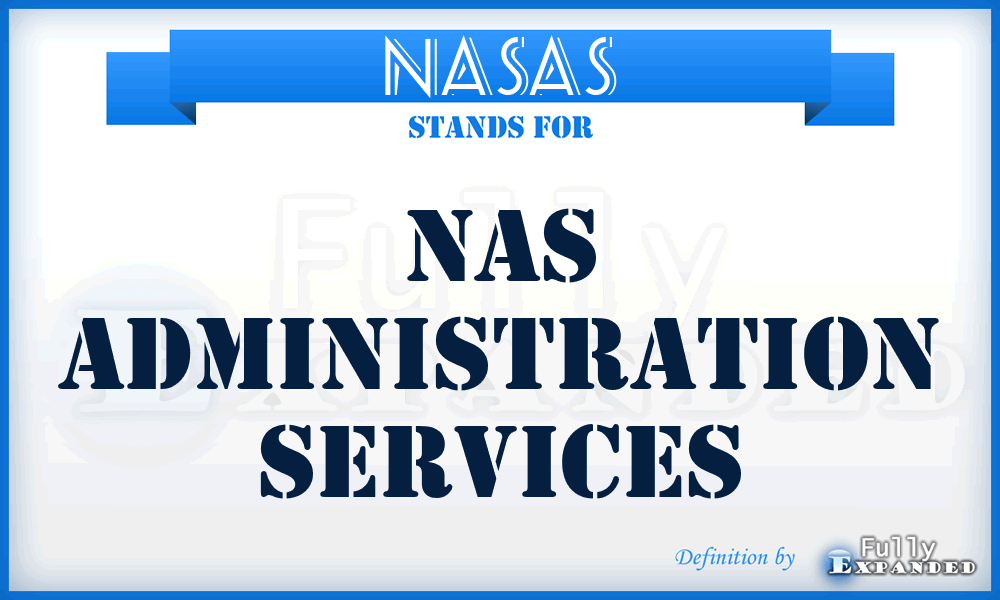 NASAS - NAS Administration Services