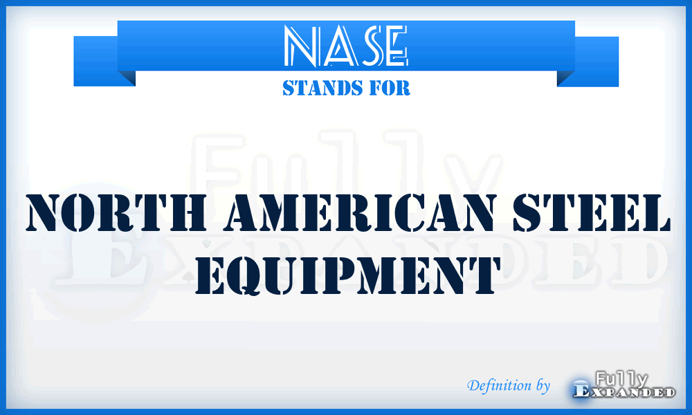 NASE - North American Steel Equipment