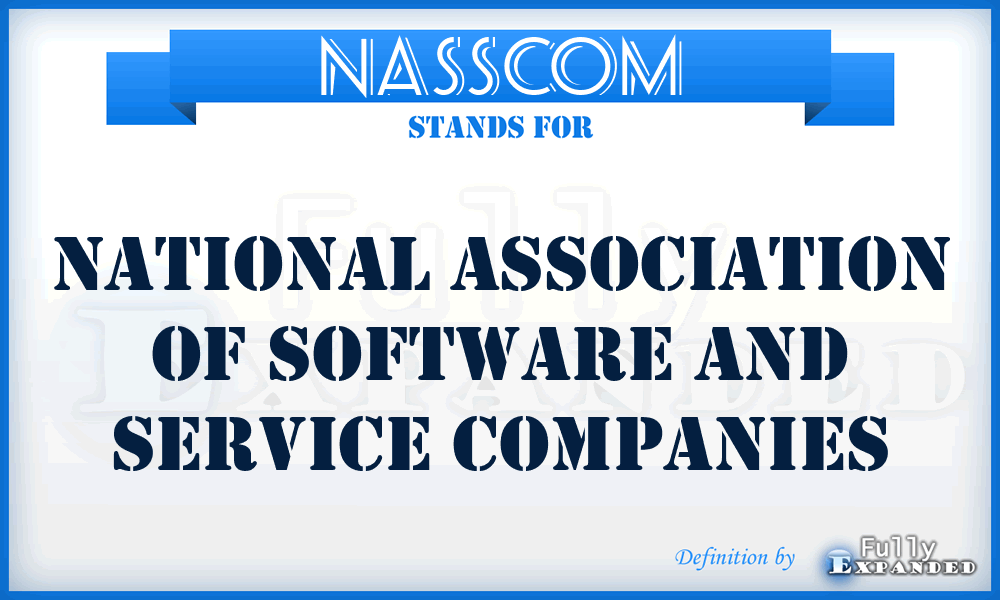 NASSCOM - National Association of Software and Service Companies