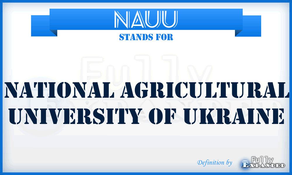 NAUU - National Agricultural University of Ukraine