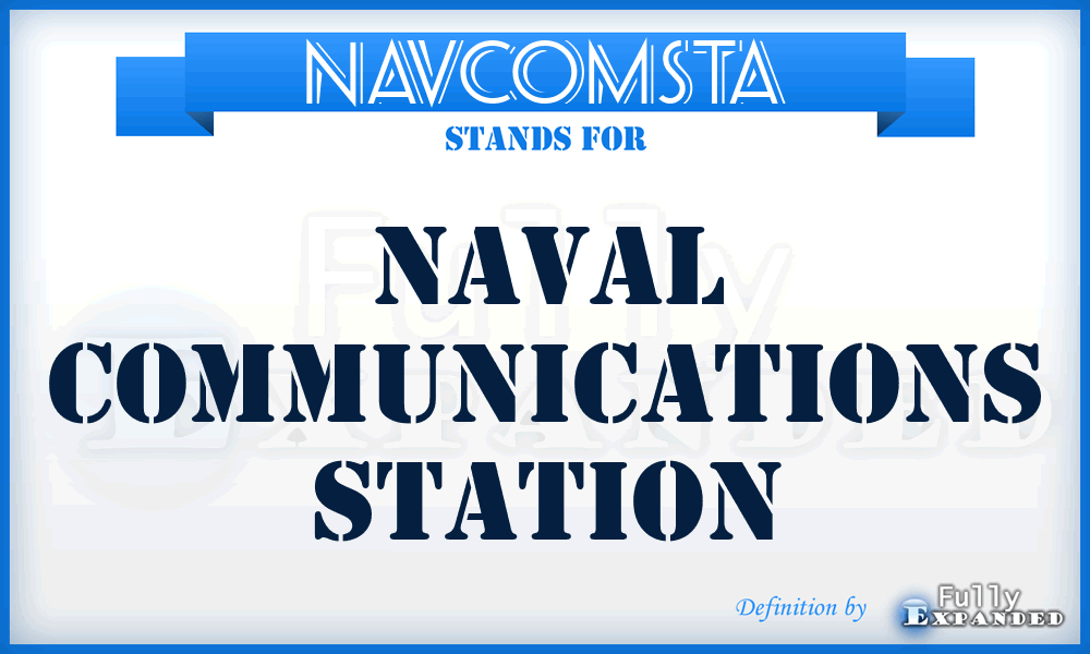 NAVCOMSTA - Naval communications station