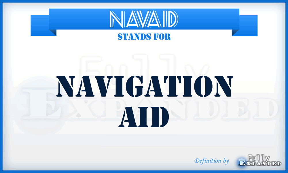 NAVAID - navigation aid