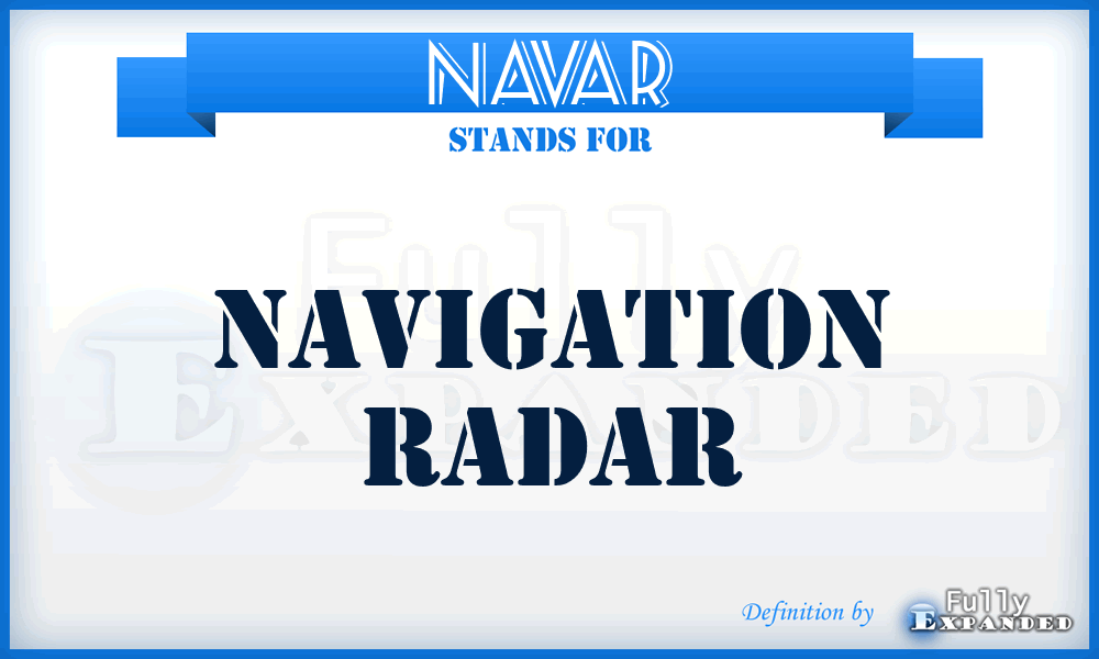 NAVAR - NAVigation radAR